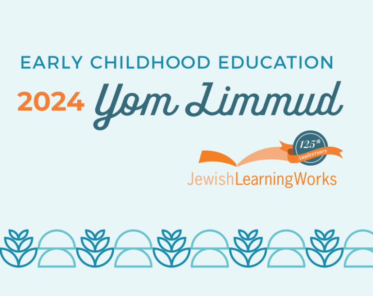 2024 Early Childhood Education Yom Limmud (INPERSON) Jewish